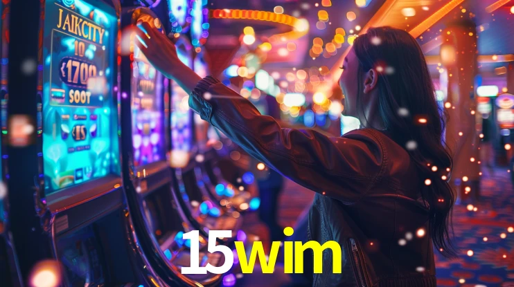 15wim: Seu Cassino Premiado com Pagamentos Rápidos