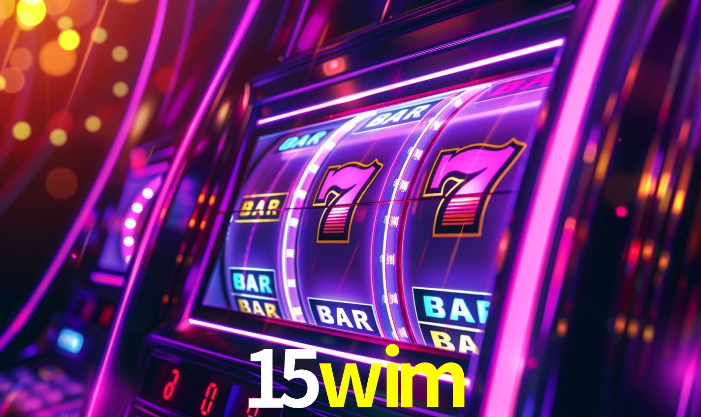 15wim: A Experiência de Casino com Jogos de Mesa ao Vivo